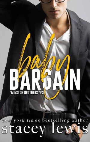 [Winston Brothers 03] • Baby Bargain (Winston Brothers Book 3)